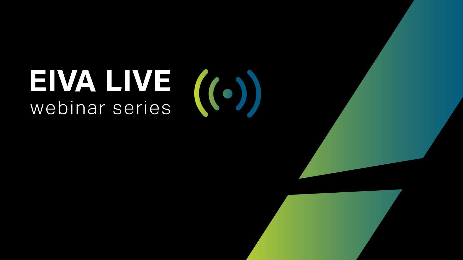 EIVA LIVE webinar recordings on new features